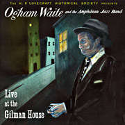 Ogham Waite - Live at The Gilman House CD