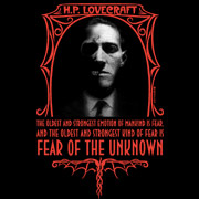 The greatest fear of mankind is the fear of the unknown.