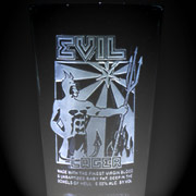 The official Evil Lager beer glass dragged out of Hell, for your enjoyment.