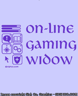 On-line Gaming Widow