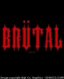 Brutal